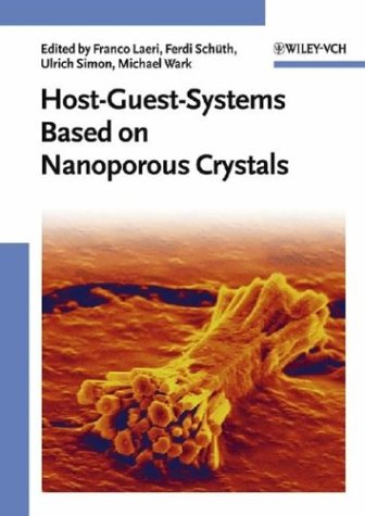Hostguestsystems Based On Nanoporous Crystals Franco Laeri