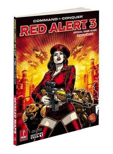 Command And Conquer Red Alert 3 Prima Official Game Guide Command Conquer Stephen Stratton