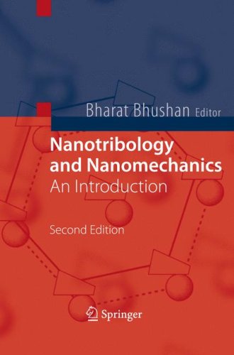 Nanotribology And Nanomechanics An Introduction 2nd Bharat Bhushan Auth