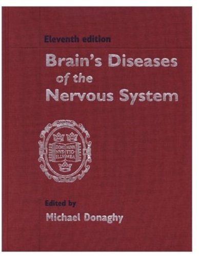 Brains Diseases Of The Nervous System 11th Edition 11th Edition Michael Donaghy