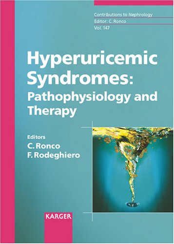 Hyperuricemic Syndromes Pathophysiology And Therapy Contributions To Nephrology 1st Edition Claudio
