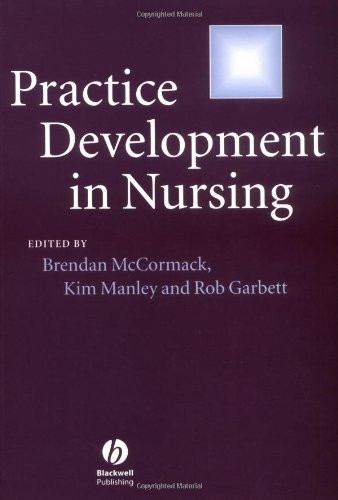 Practice Development In Nursing 1st Edition Brendan Mccormack