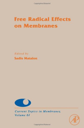 Free Radical Effects On Membranes 1st Edition Sadis Matalon Eds