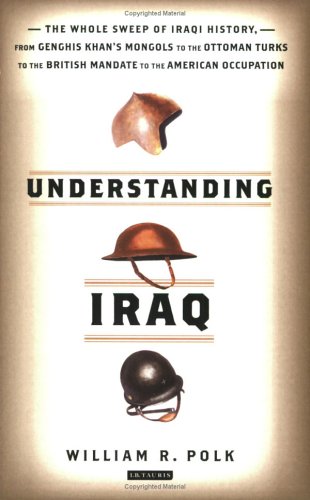 Understanding Iraq William Polk