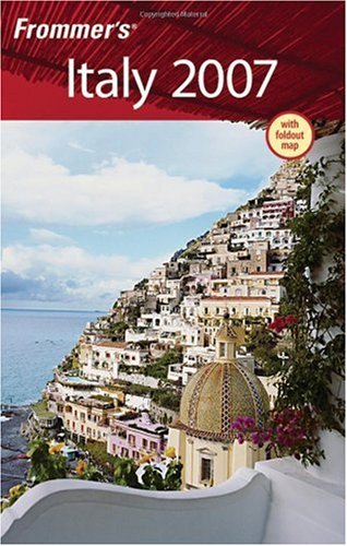 Frommers Italy 2007 Frommers Complete Papmap Darwin Porter