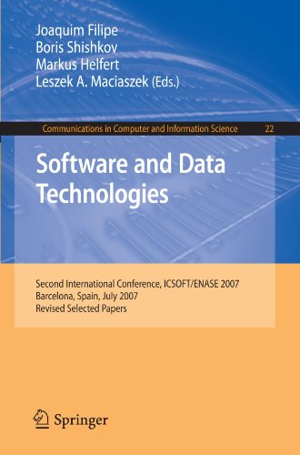 Software And Data Technologies Second International Conference Icsoft Enase 2007 Barcelona Spain July 2225 2007 Revised Selected Papers Communications In Computer And Information Science 1st Edition Joaquim Filipe