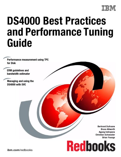 Ds4000 Best Practices And Performance Tuning Guide Bertrand Dufrasne