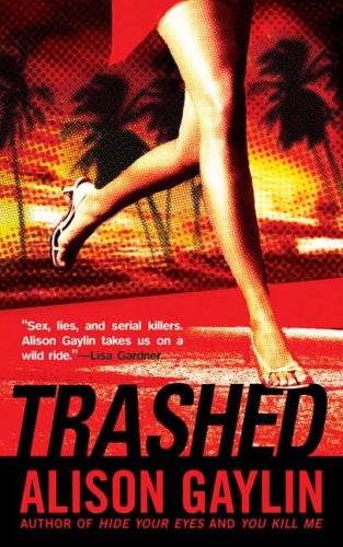 Trashed Reprint Alison Gaylin