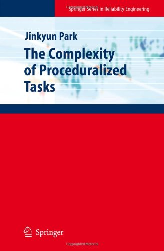 The Complexity Of Proceduralized Tasks 1st Edition Jinkyun Park Auth