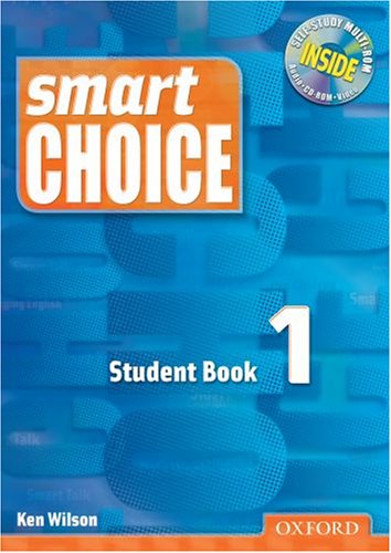 Smart Choice 1 Student Book Smart Choice Ken Wilson