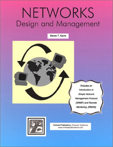 Networks Design And Management Steven Karris