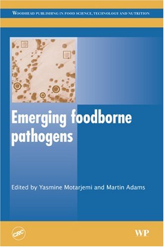 Emerging Foodborne Pathogens Y Motarjemi M Adams