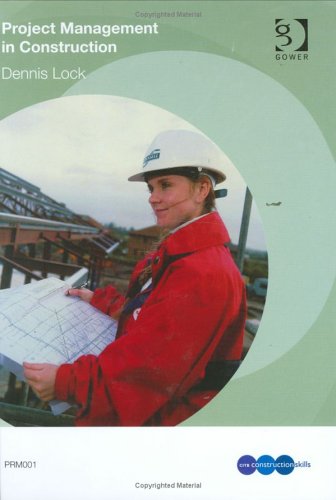 Project Management In Construction Dennis Lock