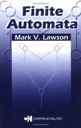 Finite Automata 1st Edition Mark V Lawson