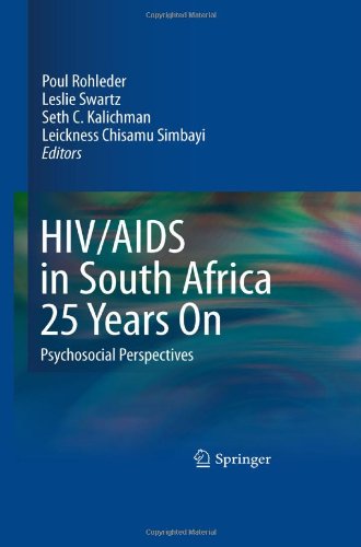Hivaids In South Africa 25 Years On Psychosocial Perspectives 1st Edition Poul Rohleder
