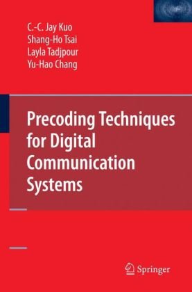 Precoding Techniques For Digital Communication Systems 1st Edition Cc Jay Kuo
