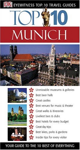 Top 10 Munich Eyewitness Top 10 Travel Guides Dk Publishing