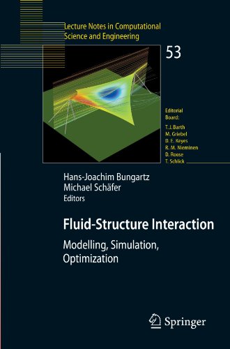 Fluidstructure Interaction Modelling Simulation Optimisation Lecture Notes In Computational Science And Engineering 1st Edition Hansjoachim Bungartz