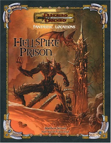 Fantastic Locations Hellspike Prison Dungeon Dragons Roleplaying Game Rules Supplements Papmap Matthew Sernett