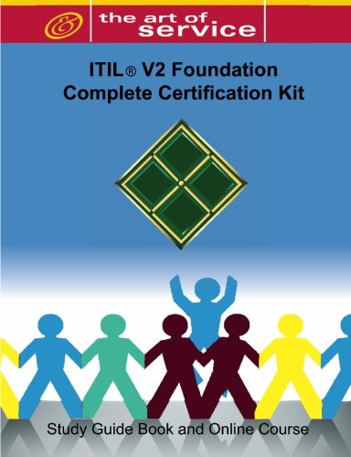Itil V2 Foundation Complete Certification Kit Study Guide Book And Online Course Pappas Claire Engle