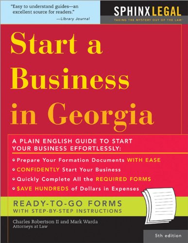 Start A Business In Georgia 5e How To Start A Business In Georgia 5th Edition Mark Warda