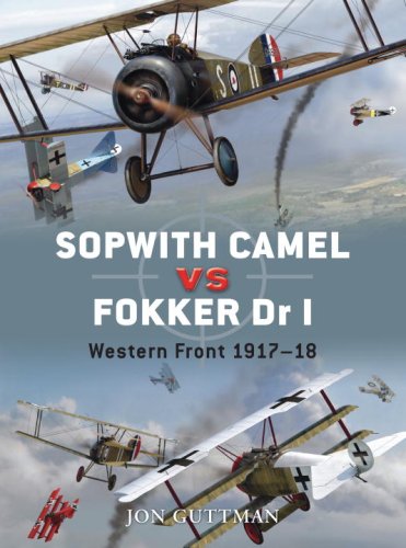 Sopwith Camel Vs Fokker Dr I Western Front 191718 Duel Jon Guttman