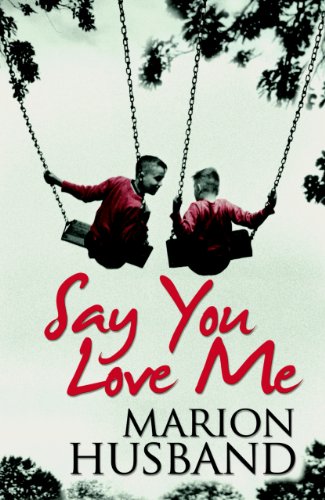 Say You Love Me Marion Husband