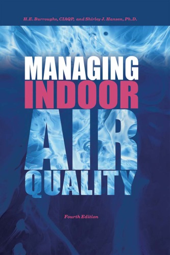 Managing Indoor Air Quality 4th Edition 4th H E Burroughs