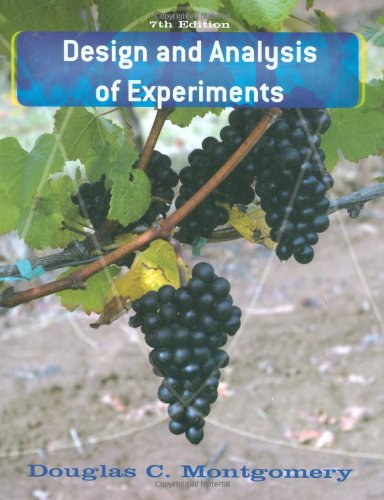 Design And Analysis Of Experiments Seventh Edition 7th Edition Douglas C Montgomery