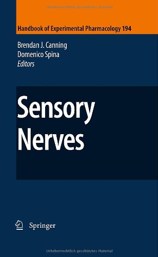 Handbook Of Experimental Pharmacology Vol 194 Sensory Nerves 1st Edition Brendan J Canning