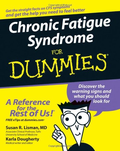 Chronic Fatigue Syndrome For Dummies 1st Edition Susan R Md Lisman