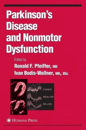 Parkinsons Disease And Nonmotor Dysfunction Current Clinical Neurology 1st Edition Ronald F Pfeiffer