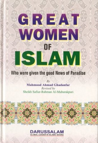 Great Women Of Islam Mahmood Ahmad Ghadanfar