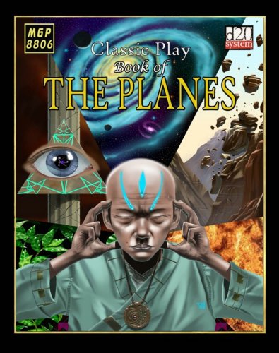 Classic Play Book Of The Planes D20 System Gareth Hanrahan