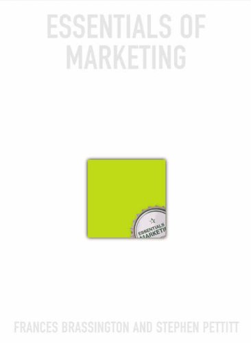 Essentials Of Marketing Frances Brassington Stephen Pettitt