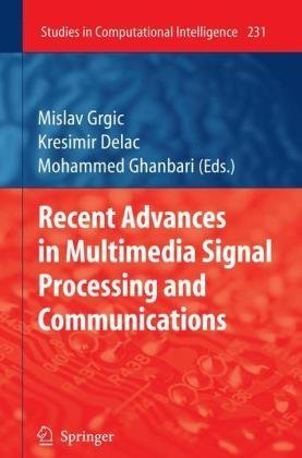 Recent Advances In Multimedia Signal Processing And Communications 1st Edition Rastislav Lukac Auth