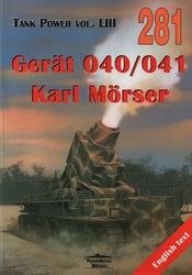 Gert 040 041 Karl Mrser Tank Power Vol Liii Janusz Ledwoch