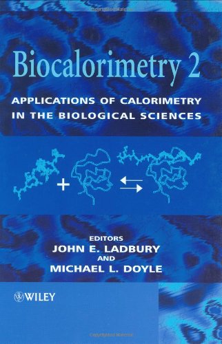 Biocalorimetry 2 Applications Of Calorimetry In The Biological Sciences 2nd John E Ladbury