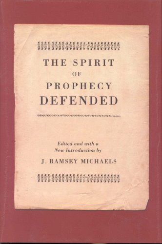 The Spirit Of Prophecy Defended John Lacy J Ramsey Michaels