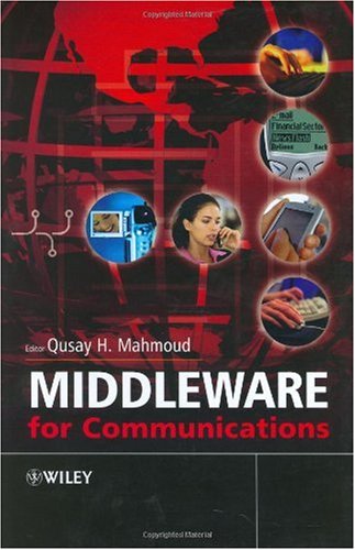 Middleware For Communications 1st Edition Qusay Mahmoud