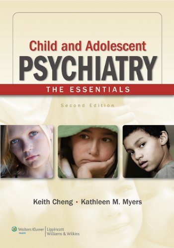 Child And Adolescent Psychiatry The Essentials Second Keith Cheng