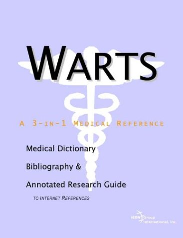 Warts A Medical Dictionary Bibliography And Annotated Research Guide To Internet References Health Publica Icon Health Publications