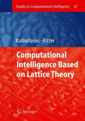Computational Intelligence Based On Lattice Theory 1st Edition Vassilis G Kaburlasos