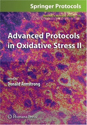 Advanced Protocols In Oxidative Stress Ii 1st Edition Beniamino Palmieri