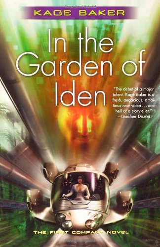 In The Garden Of Iden The Company Kage Baker