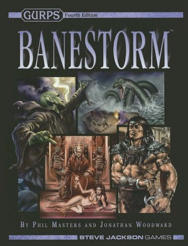 Banestorm Gurps 4th Edition 4th Edition Phil Masters