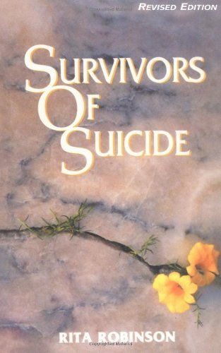Survivors Of Suicide Revised Rita Robinson