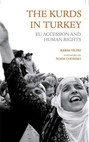 The Kurds In Turkey Eu Accession And Human Rights Kerim Yildiz