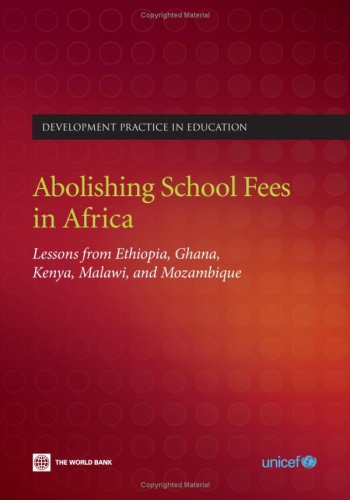 Abolishing School Fees In Africa Lessons Learned In Ethiopia Ghana Kenya And Mozambique Africa Human Development Series World Bank