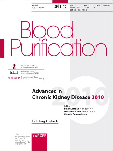 Advances In Chronic Kidney Disease 2010 12th International Conference On Dialysis New Orleans La January 2010 Special Issue Blood Purification 2010 Vol 29 No 2 1st Edition P Kotanko